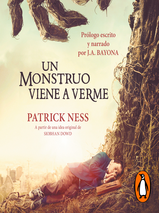Title details for Un monstruo viene a verme by Patrick Ness - Available